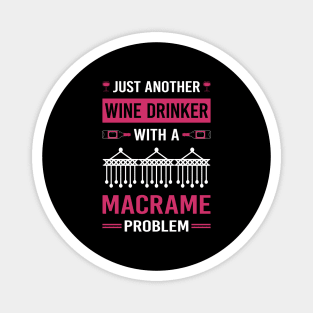 Wine Drinker Macrame Magnet